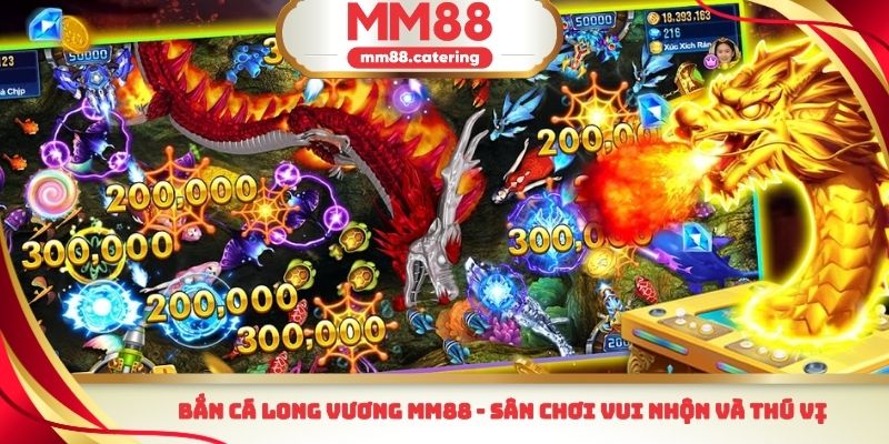 Bắn cá long vương
