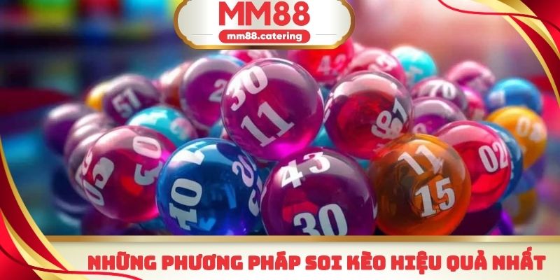 Những phương pháp soi kèo ba miền hiệu quả nhất từ cao thủ